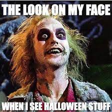 Find the newest showtime beetlejuice meme. Here Lies Beetlejuice Halloween Memes Funny Halloween Memes Halloween Funny