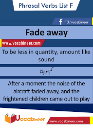 Fade Away Phrasal Verb With Hindi And Urdu Meanings And Sentence Download Pdf Verbs List Verb List