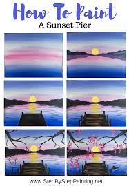 For acrylic painting specifically, that means getting a feel for how the paint applies, how quickly it dries, how it sets on your canvas of choice, and how it 15 step by step acrylic painting tutorials perfect for beginners. How To Paint A Sunset Lake Pier Sunset Painting Simple Acrylic Paintings Acrylic Painting For Beginners
