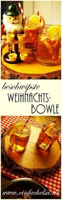 Weihnachtsbowle Mit Rum Apfelsaft Und Sekt Ein Wenig Wie Punsch Getranke Weihnachten Bowle Rezepte Mit Alkohol Bowle Mit Alkohol