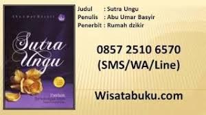 Check spelling or type a new query. Buku Sutra Ungu Karya Abu Umar Basyir Penerbit Rumah Dzikir
