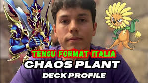 YU-GI-OH! Tengu Format Italia Top 4 Chaos Plant Deck Profile by (Stefano  S.) Local Rome