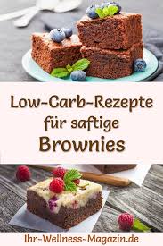 28 Schnelle Rezepte Fur Saftige Low Carb Brownies Ohne Zucker In 2020 Low Carb Brownies Low Carb Kuchen Rezepte Low Carb Rezepte