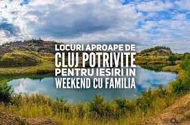 1.1 locuri de vizitat in cluj: 11 Locuri Aproape De Cluj Potrivite Pentru IeÈ™iri In Weekend Cu Familia