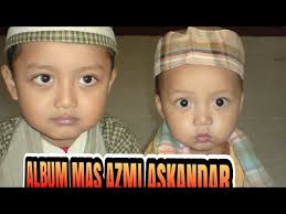 Besan jokowi dan ipar dari kahiyang Photo Mas Azmi Askandar Mulai Bayi Baru Lahir Sampai Usia Sekarang Youtube