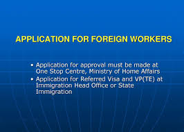 Stickers get the visit pass (temporary employment) at the state immigration office or at the malaysian immigration headquarters, putrajaya. Foreign Workers Division Immigration Department Ppt Download