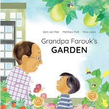 Grandpa Farouk S Garden Stories For Kids Bedtime Stories Free Kids Books Moral Stories For Kids Kids Bedtime