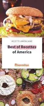 Burgers Bagels Tarte Au Potiron Decouvrez L Amerique A Travers Ces Recettes Incontournables Marmiton Recett Recettes De Cuisine Recette Recette Du Monde