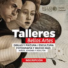 Centro Cultural de la Escuela Nacional de Bellas Artes: Talleres Bellas  Artes