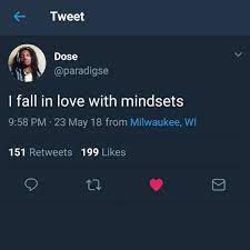 I Fall In Love With Mindsets Fact Quotes Twitter Quotes Funny Baddie Quotes