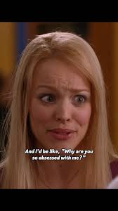Why are you so obsessed with me? #meangirls #meangirls2004 #reginageorge  #rachelmcadams #viral