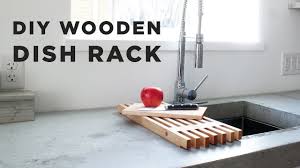 Diy Wooden Dish Rack Youtube Shop from the world's largest selection and best deals for wooden kitchen dish drying racks. diy wooden dish rack