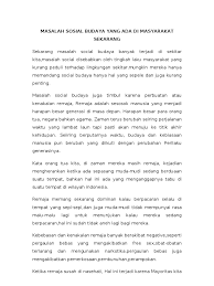 Ditonton di internet atau media sosial khususnya. Masalah Sosial Budaya Yang Ada Di Masyarakat Sekarang