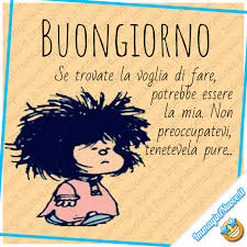 Le Immagini Piu Belle Di Buongiorno Con Mafalda Immagininuove It Cerchi degli auguri non convenzionali da dedicare a qualcuno che sta per compiere gli anni? buongiorno con mafalda