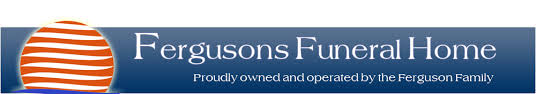 We very much appreciate your feedback. Fergusons Funeral Home