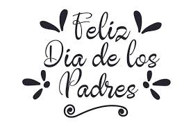 Imagenes del dia de los padres. Feliz Dia De Los Padres Svg Plotterdatei Von Creative Fabrica Crafts Creative Fabrica
