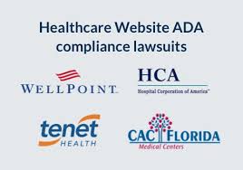 4 Healthcare Companies Sued Over Ada Website Compliance And Why It Matters Health Pictures How To Stay Healthy Health Care