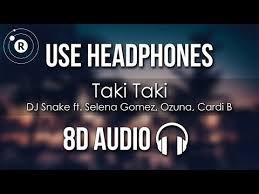 The Beginning Is The End Is The Beginning Mp3 Dj Snake Taki Taki 8d Audio Ft Selena Gomez Ozuna Cardi B Youtube Dj Snake Dj Selena Gomez
