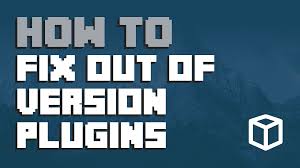 Apr 04, 2020 · minecraft server fix (can not connect server out of date) 1.15.2 new launcher help 2021this well bring you thought a few settings to help you on your way wit. How To Fix Out Of Version Plugins Errors Apex Hosting