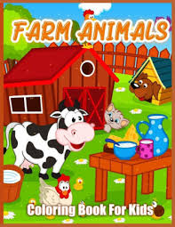In addition to printing the animals, you can copy a printout (click here for instructions) and paste it into a painting program (like paint) and color the animal there. Farm Animals Coloring Book Cute Farm Animal Coloring Book For Kids Goat Horse Sheep Cow Chicken Pig And Many More By Lenard Vinci Press Paperback Barnes Noble