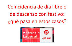 La huella del llamado efecto fin de semana en los hospitales es notable en google. Coincidencia De Dia Libre O De Descanso Con Festivo Que Pasa En Estos Casos