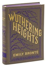 The Paperback Of The Wuthering Heights Barnes Noble Collectible Editions By Emily Bronte At Bar Wuthering Heights Barnes And Noble Wuthering Heights Quotes