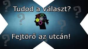 Tudod A Valaszt Fejtoro Az Utcan 1 Youtube