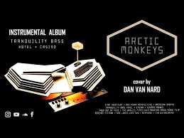 Tranquility base hotel + casino. Arctic Monkeys Tranquility Base Hotel Casino Full Album Instrumental Cover Lyrics Youtube