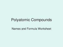 Magnesium sulfate ____mgso 4__ copper (i) chlorate _____cuclo 3 sodium. Ppt Polyatomic Compounds Powerpoint Presentation Free Download Id 5528717