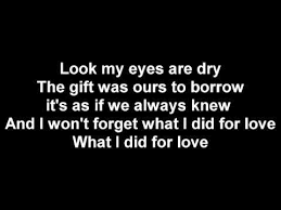 What I Did For Love Lyrics A Chorus Line A Chorus Line Lyrics Singing In The Rain