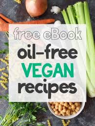 Oil Free Vegan Recipes Free Ebook Oil Free Vegan Recipes Oil Free Vegan Oil Free Hummus Recipe