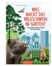 Strong Wilde Tiere In Der Stadt Strong Br In Diesem Coolen Sachbuch Finden Jungs Und Madchen Ab 8 Jahren Viele Interessa Wildschwein Wilde Tiere Schwein