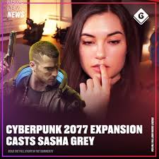 Cyberpunk 2077's Phantom Liberty expansion has officially cast Sasha Grey 🔥