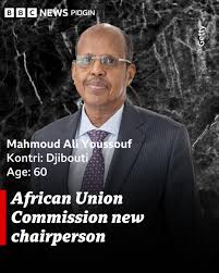 African leaders don elect Mahamoud Ali Youssouf from Djibouti as di new  chairperson of di African Union Commission. For 15 February 2025, leaders  across Africa bin elect Youssouf for Addis Ababa, Ethiopia,