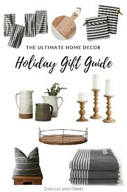 The Ultimate Home Decor Holiday Gift Guide Forrester Home Home Decor Decor Gift Guide