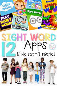 12 Clickworthy Sight Word Apps Kids Can T Resist Sight Word Apps Sight Words Kindergarten Learning Sight Words