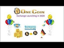 Onecoin Exchange Launching In 2020 Youtube Product Launch Crypto Currencies Virtual Currency