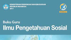 Check spelling or type a new query. Buku Ips Kelas 7 Kurikulum 2013 Revisi 2017 Siswa Guru