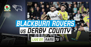 You are on page where you can compare teams blackburn vs derby before start the match. Ramstv To Broadcast Blackburn Vs Derby Live In The Uk Across The Globe Blog Derby County