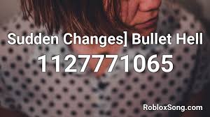 Technology scratcher joined 4 months, 3 weeks ago united states. Sudden Changes Bullet Hell Roblox Id Roblox Music Codes