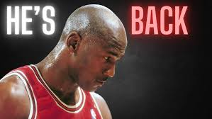 Michael Jordan is Back