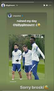 Billy gilmour parents carrie gilmour and billy gilmour sr. Billy Gilmour S Instagram Message To Christian Pulisic After What Happened In Chelsea Training Football London