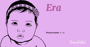 Era Name Meaning, Origin, Popularity, Girl Names Like Era