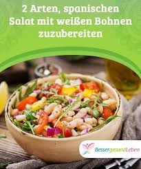 Salat Mit Weissen Bohnen 2 Rezepte Besser Gesund Leben Bohnen Zubereiten Bohnen Salat