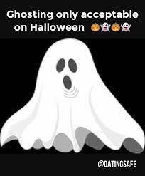 Any questions you might have: Dating Meme Funny Dating Quotes Ghost Quote Dating Humor