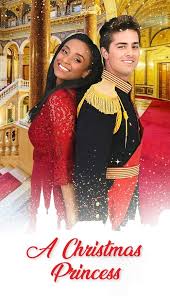 Watch A Christmas Princess 2019 Movie Online For Free Princess Movies Movies Movies Online