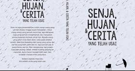 Hujan,senja dan cerita yang telah usai. Resensi Novel Senja Hujan Cerita Yang Telah Usai Boy Candra Resensi Novel Senja Hujan Cerita Yang Telah Usai Boy Candra