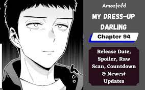 My Dress-Up Darling Chapter 94 Reddit Spoilers, Raw Scan, Release Date,  Countdown & More 09/2023