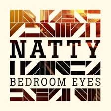 He gently wipes off condensation. Natty Usa Bedroom Eyes Lyrics Genius Lyrics