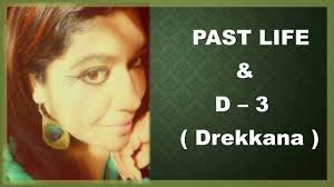 Past Life And D 3 Chart Drekkana In Astrology Where Did You Come From
